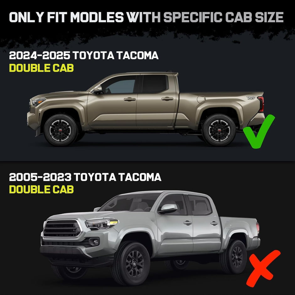 Truck running boards Compatible with 2024-2025 Toyota Tacoma Double Cab with 4 Full-size Doors. Only for 2024-2025 year model. It does not for Access Cab with 2 half-size rear doors. (6.1 ft. bed not wheel-to-wheel effect)