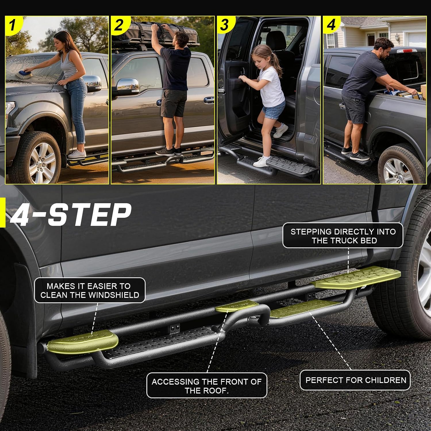 A smart 4‑step layout including a dedicated rear step. Perfect as silverado step bars, it gives you two wide main steps, a center mini‑step for roof cleaning, and a rear step that supports two adults. Ideal for side steps for chevy silverado 1500 owners who need extra reach.