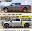 Unlike the basic ruunning boards that only extend to the truck cab, our design allows you to easily enter the cab and roof without climbing over the wheel well.