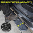 Experience a safer way to enter and exit your vehicle with our 6-inch wide side rail. 